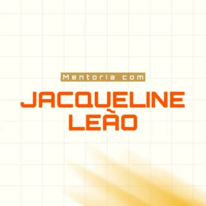 capa_mentoria_com_jacqueline_leao